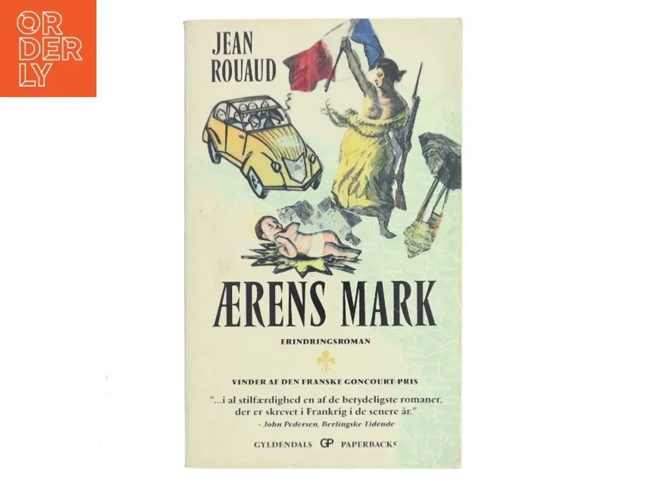 Billede 1 - Ærens Mark af Jean Rouaud (Bog)