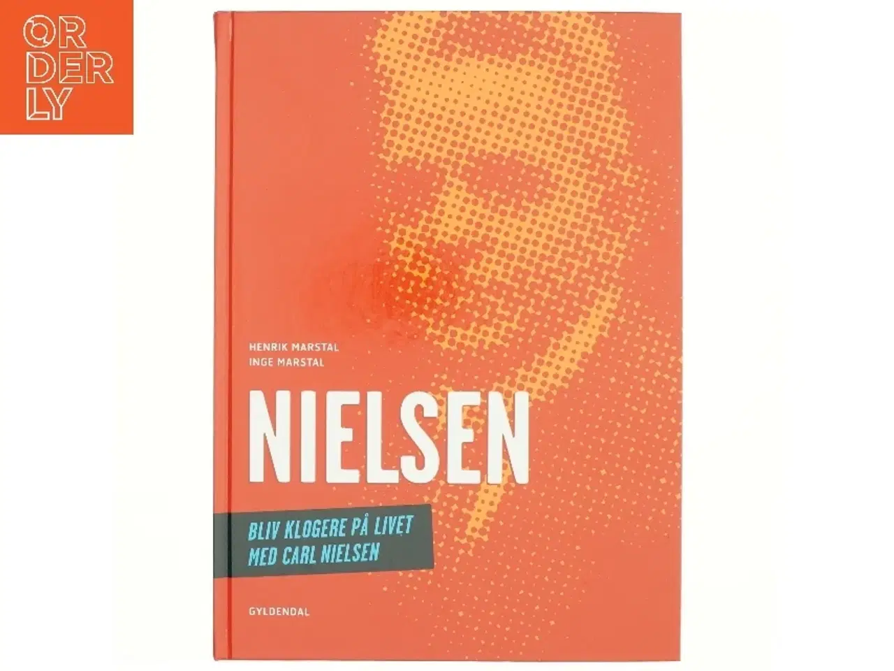 Billede 1 - Nielsen : bliv klogere på livet med Carl Nielsen (Bog)