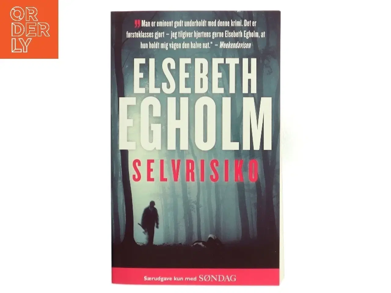 Billede 1 - Selvrisiko af Elsebeth Egholm (Bog)