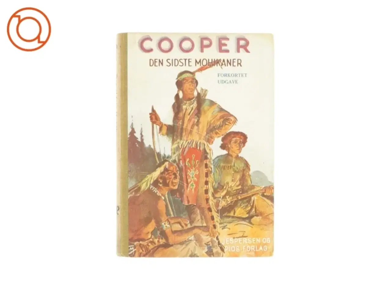 Billede 1 - Den sidste Mohikaner af J.F Cooper (Bog)