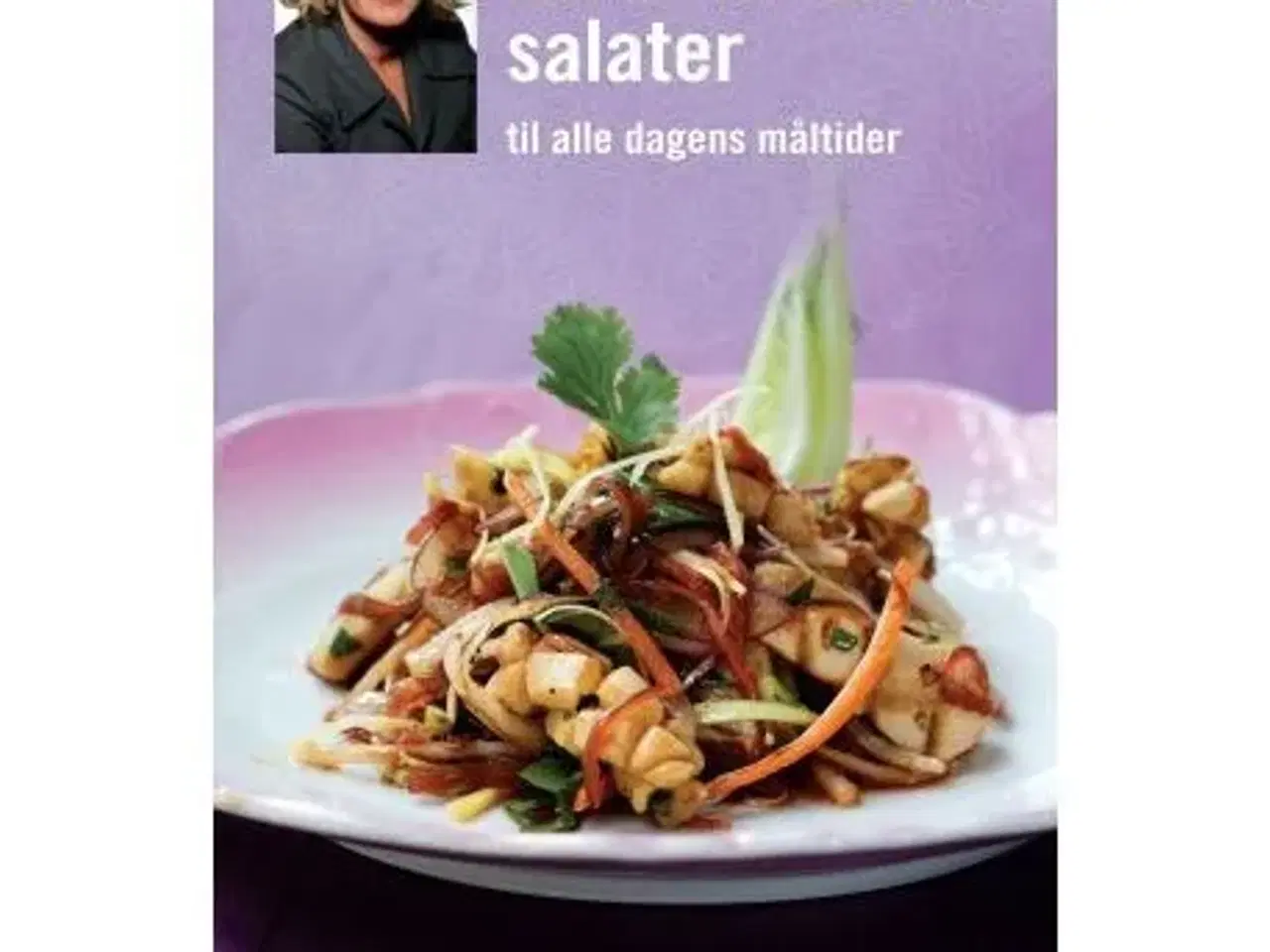 Billede 1 - Lene Hanssons salater