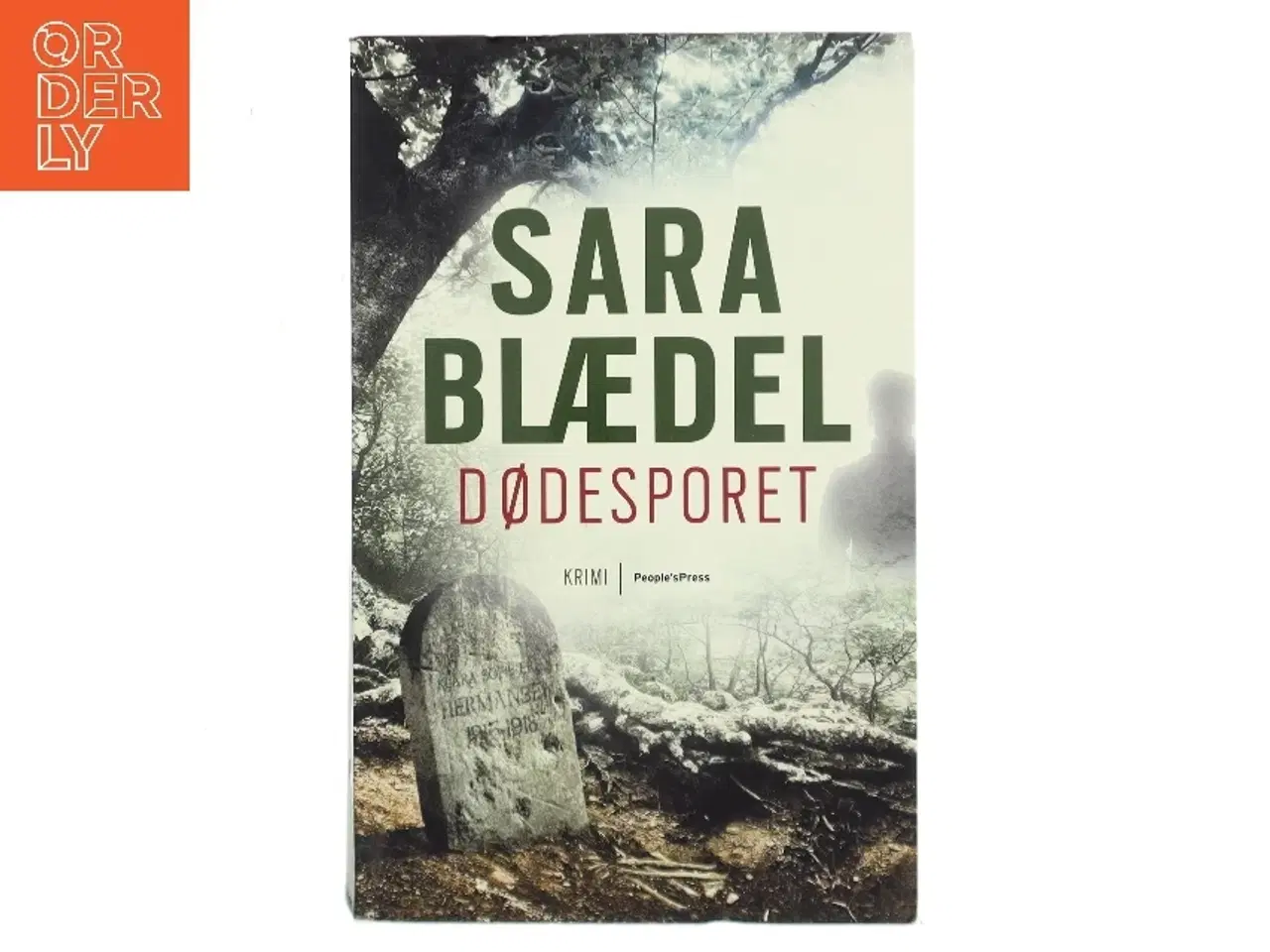 Billede 1 - Dødesporet af Sara Blædel (Bog)