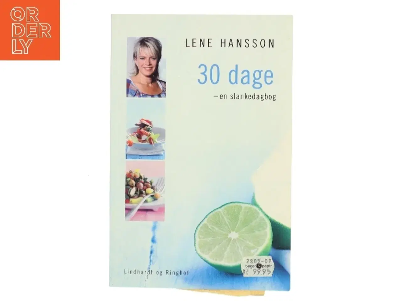 Billede 1 - 30 dage : en slankedagbog af Lene Hansson (Bog)