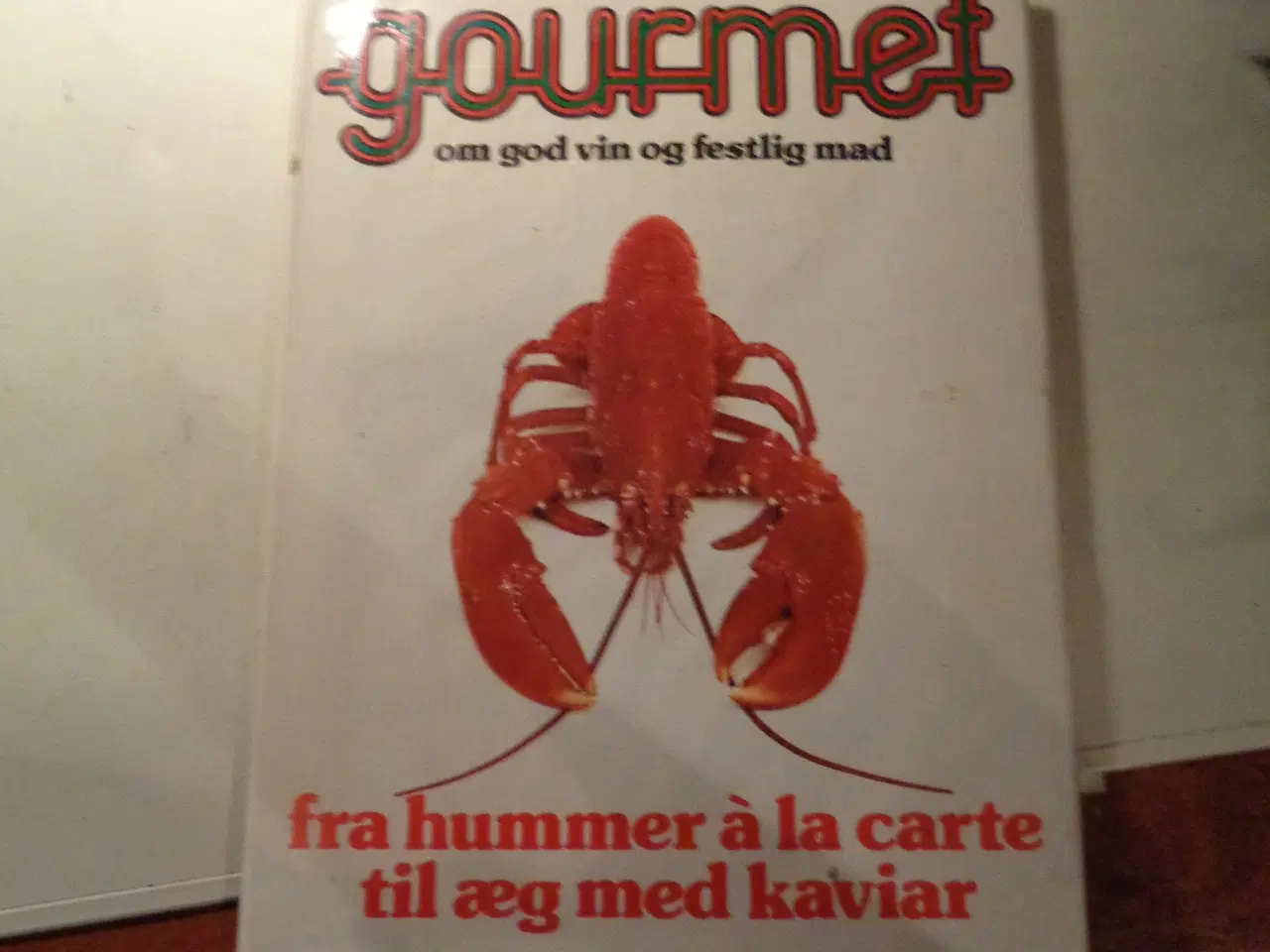 Billede 1 - Gourmet - om god vin og festlig mad