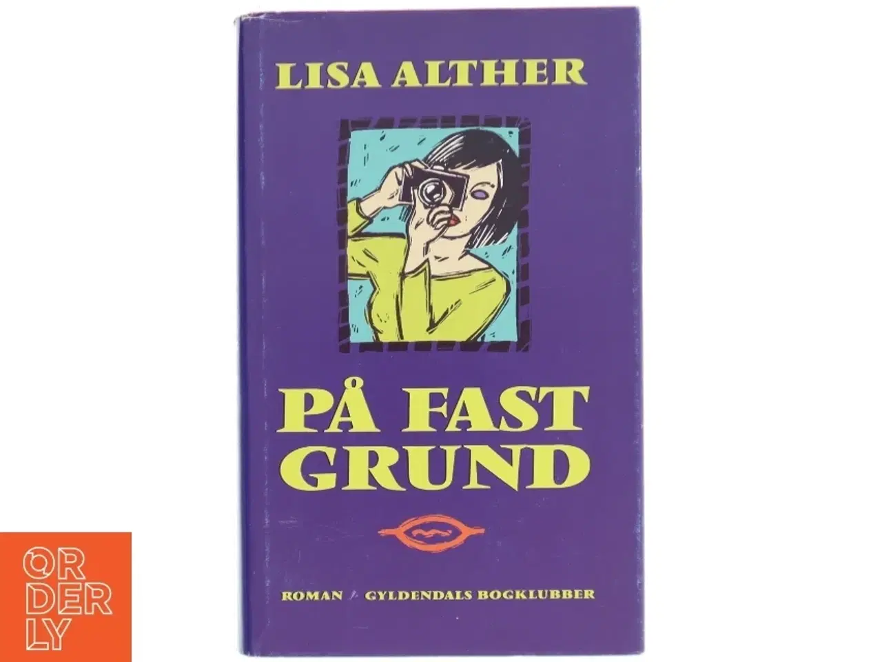 Billede 1 - Roman &#39;På Fast Grund&#39; af Lisa Alther