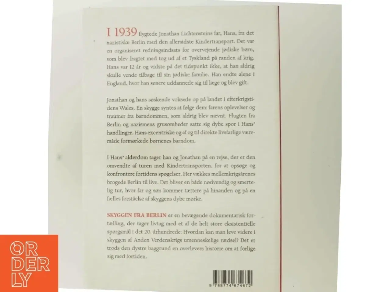 Billede 3 - Skyggen fra Berlin : at leve med spøgelserne fra Kindertransport af Jonathan Lichtenstein (Bog)