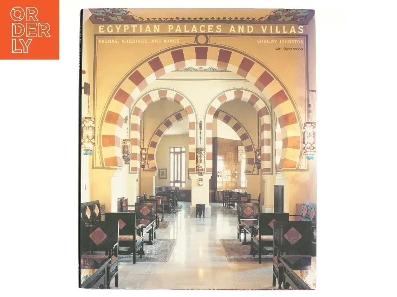 Billede 1 - Egyptian Palaces and Villas af Shirley Johnston, Sherif Sonbol (Bog)