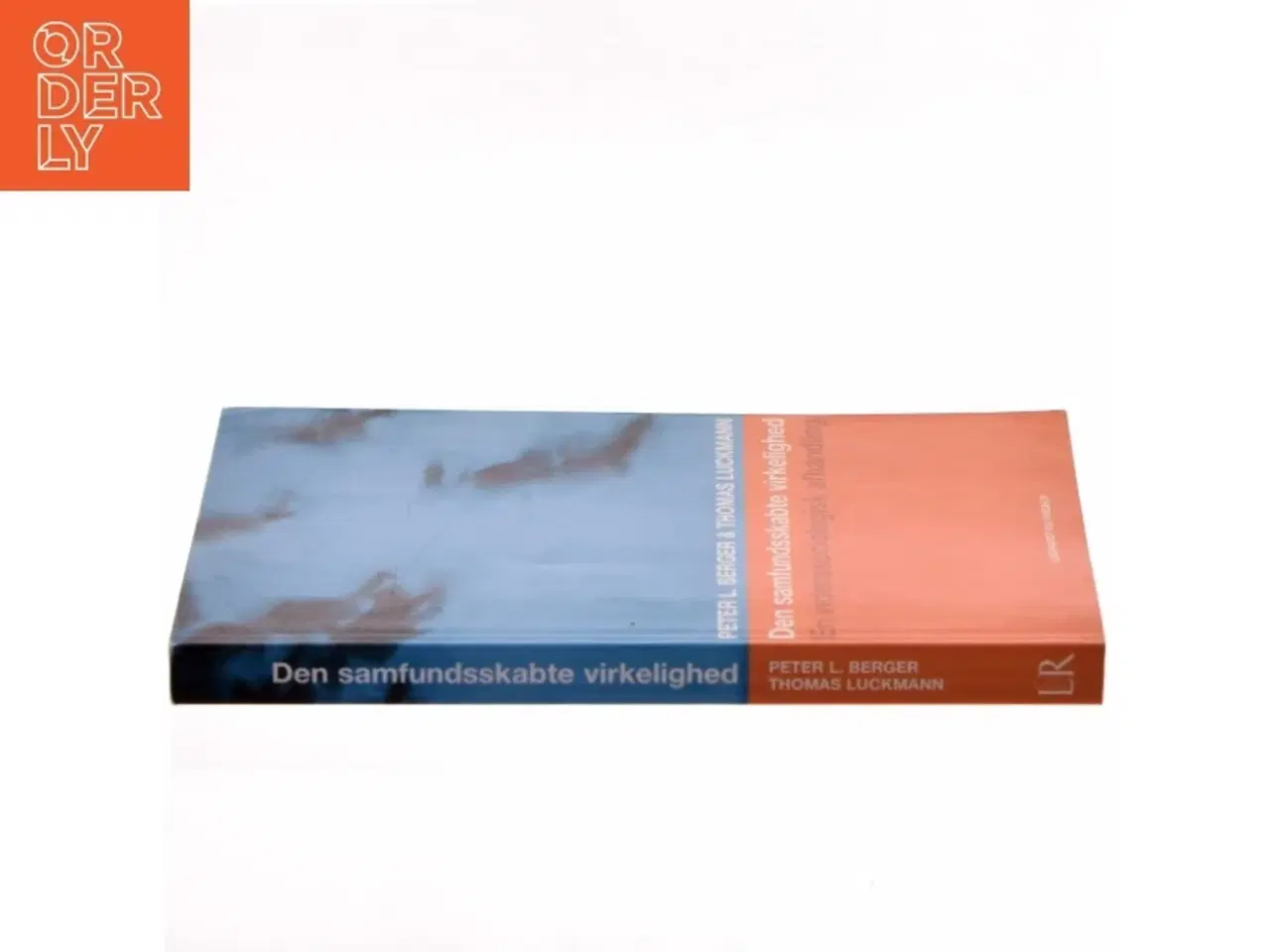 Billede 2 - Den samfundsskabte virkelighed : en videnssociologisk afhandling (Bog)
