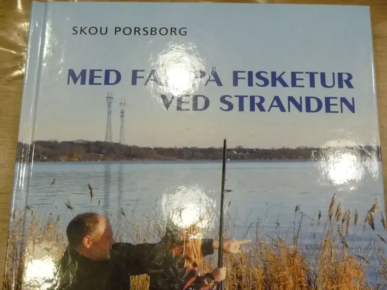 Billede 1 - Med far på fisketur ved stranden