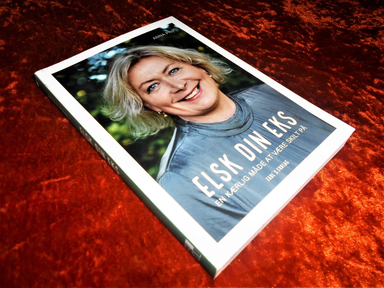 Billede 1 - Elsk din eks, Anna Prip,
