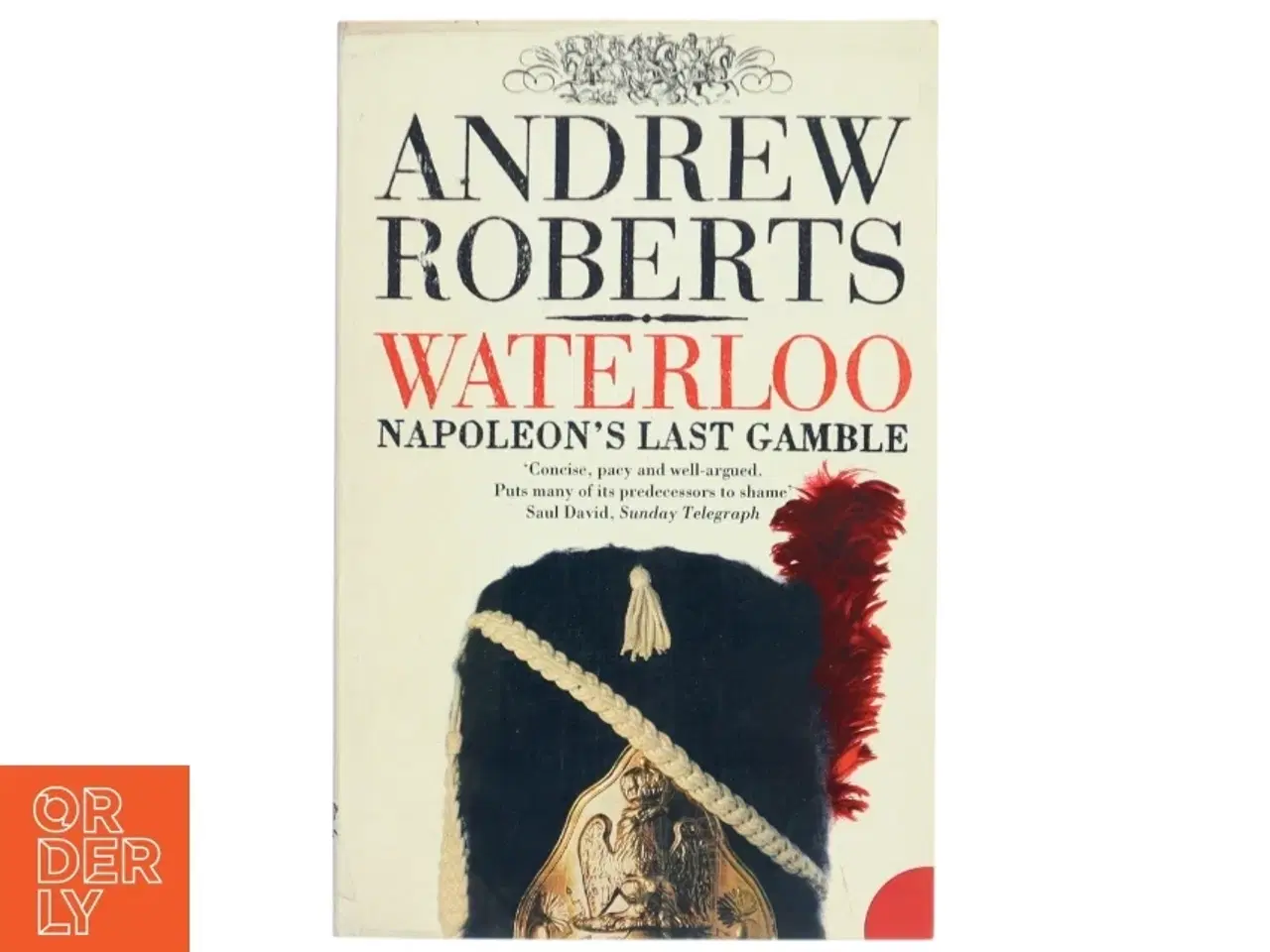 Billede 1 - Waterloo af Andrew Roberts (Bog)