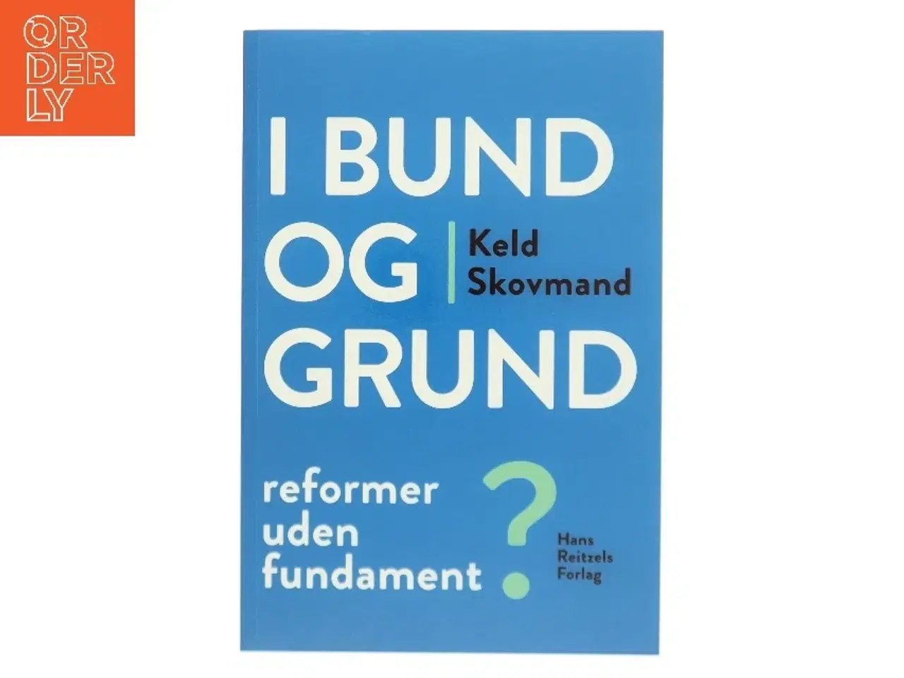 Billede 1 - Folkeskolen - efter læringsmålstyringen? af Keld Skovmand (Bog)