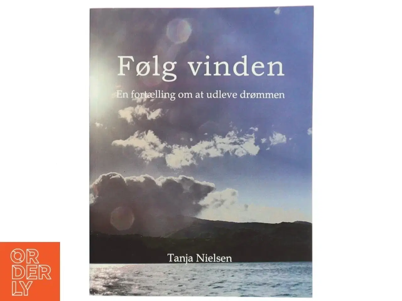 Billede 1 - Følg vinden af Tanja Nielsen