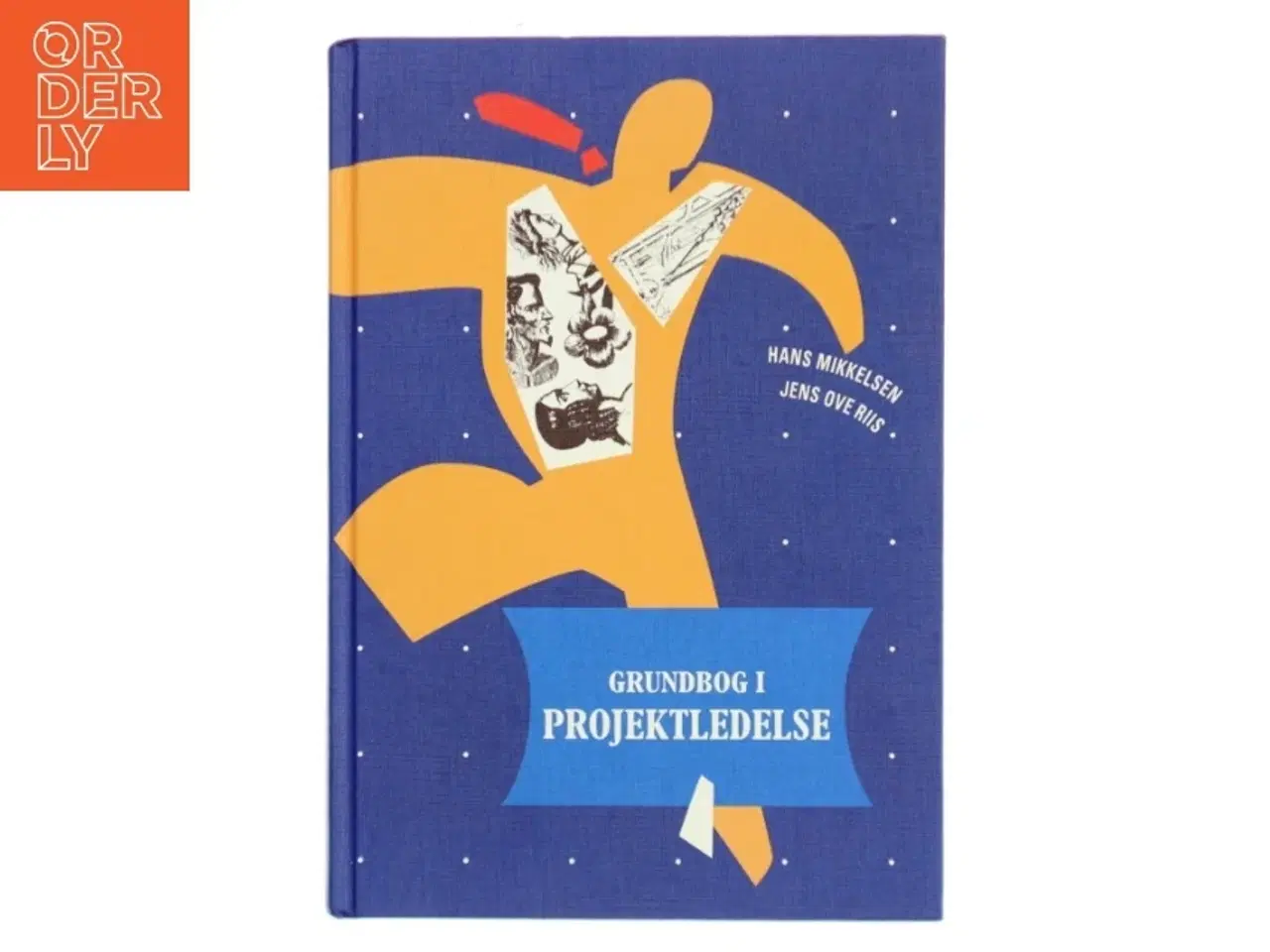 Billede 1 - Grundbog i projektledelse af Hans Mikkelsen (f. 1934) (Bog)