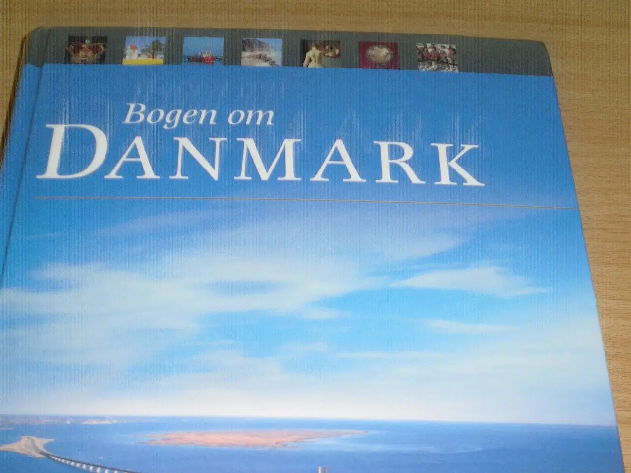 Billede 1 - Bogen om DANMARK. 