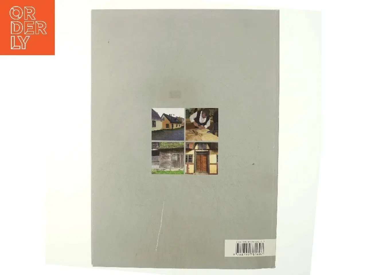 Billede 3 - Houses telling history : European restoration guidebook af Torsten Windmüller (Bog)