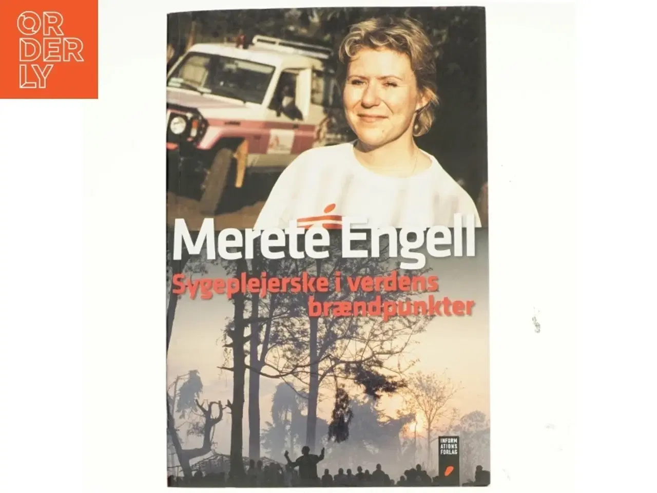 Billede 1 - Sygeplejerske i verdens brændpunkter af Merete Engell (Bog)