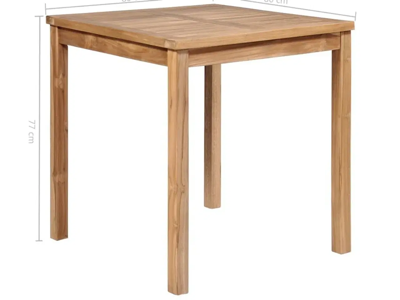 Billede 5 - Havebord 80x80x77 cm massivt teaktræ