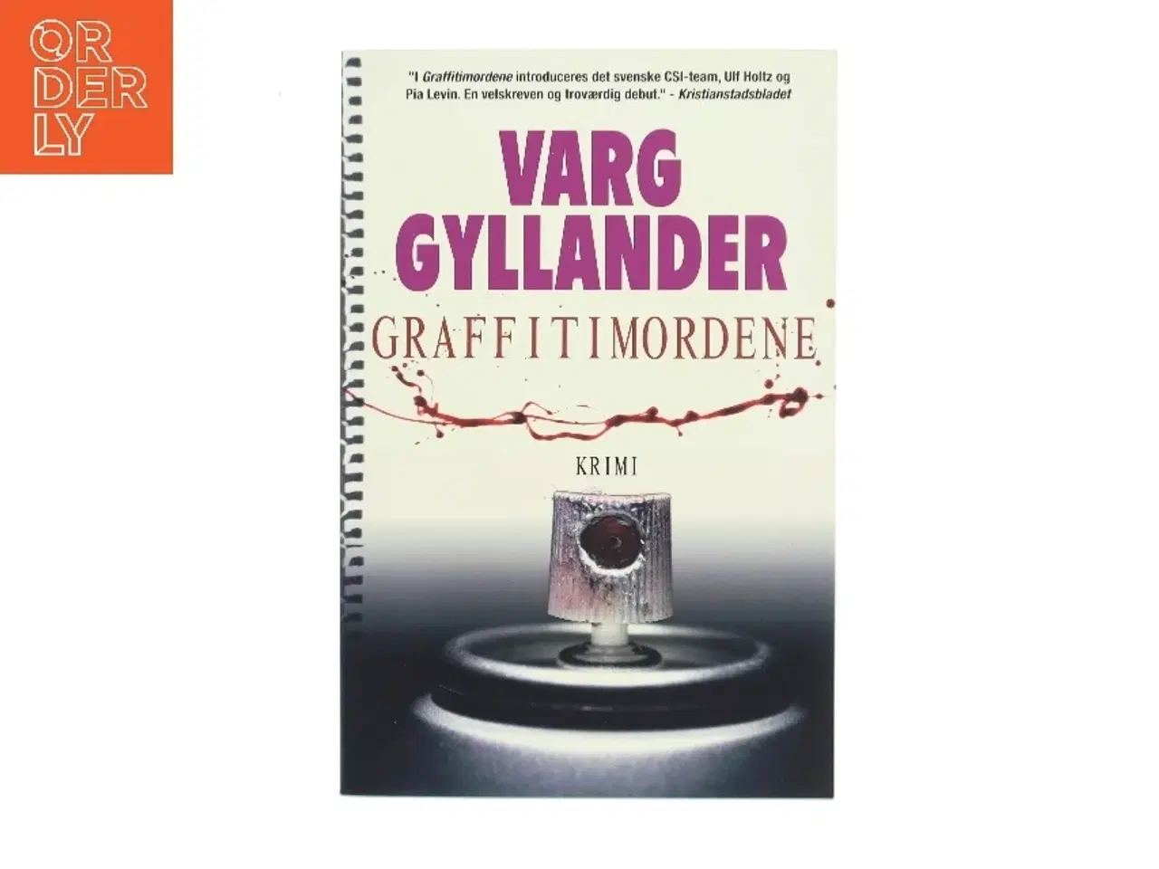 Billede 1 - Graffitimordene af Varg Gyllander (Bog)