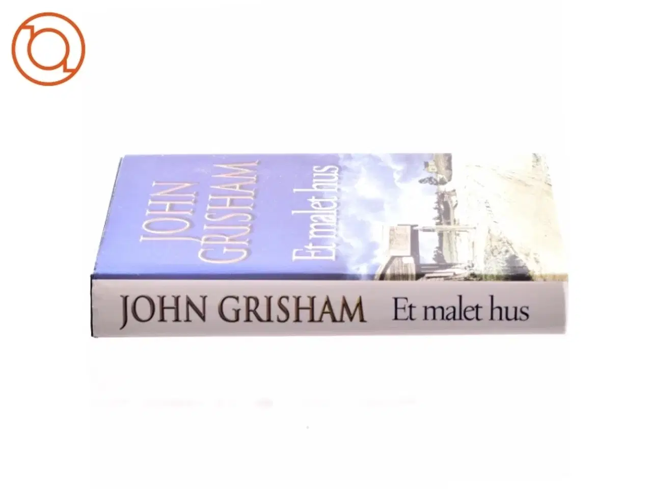 Billede 2 - Et malet hus af John Grisham