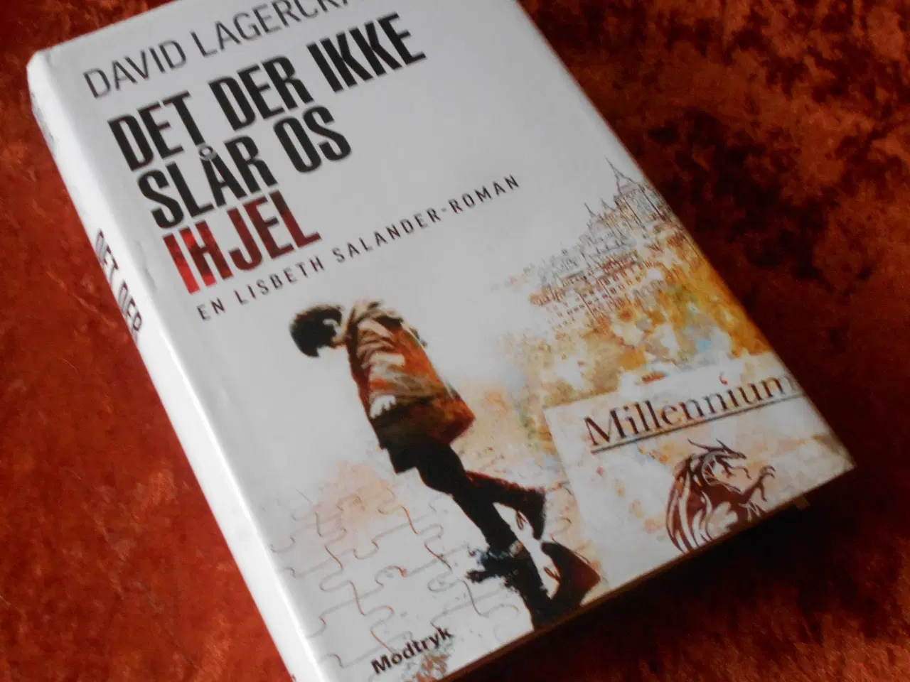 Billede 2 - Det der ikke slår os ihjel m.fl, David Lagercrantz