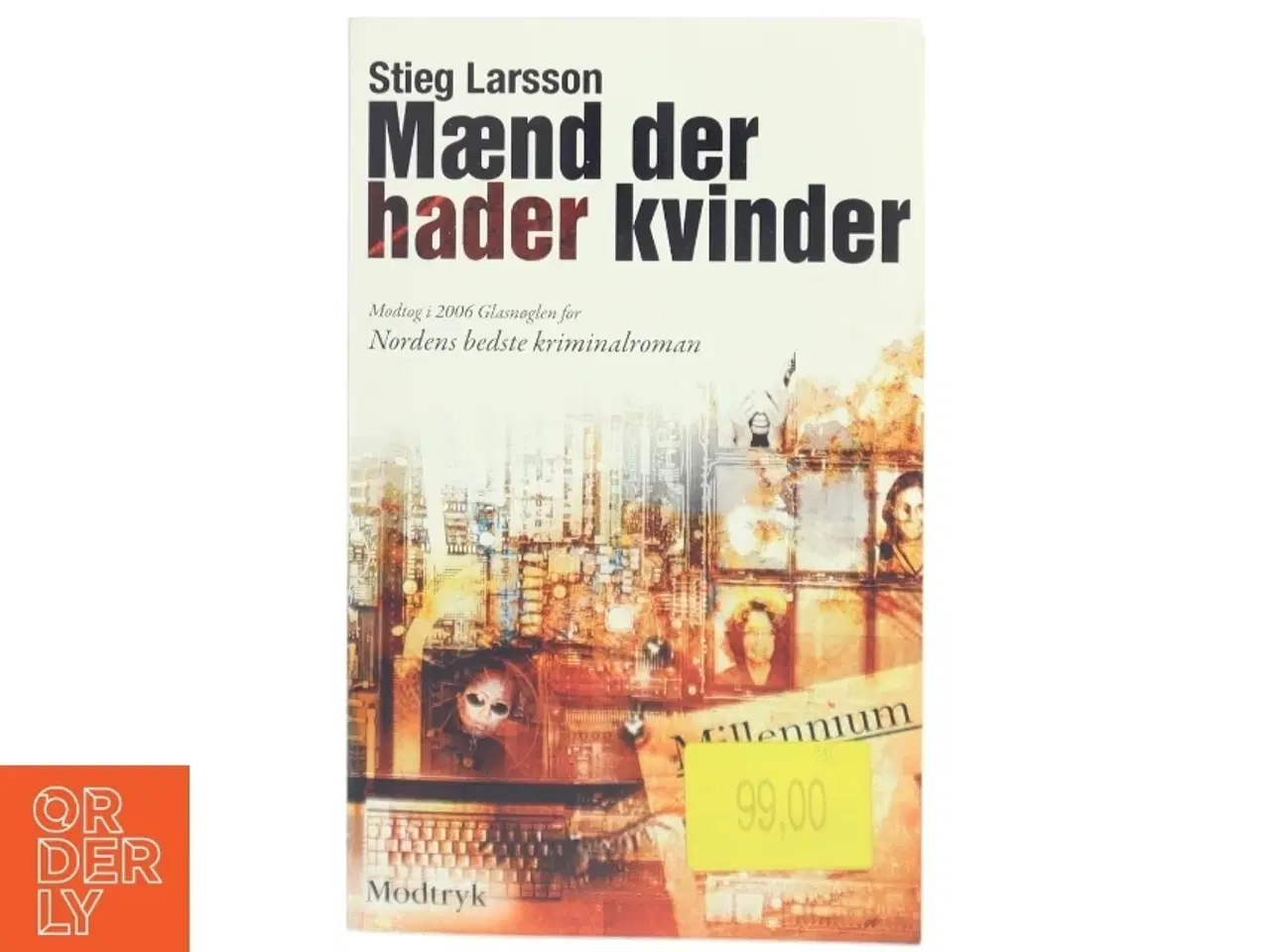 Billede 1 - Mænd der hader kvinder af Stieg Larsson, Stieg Larsson (Bog)