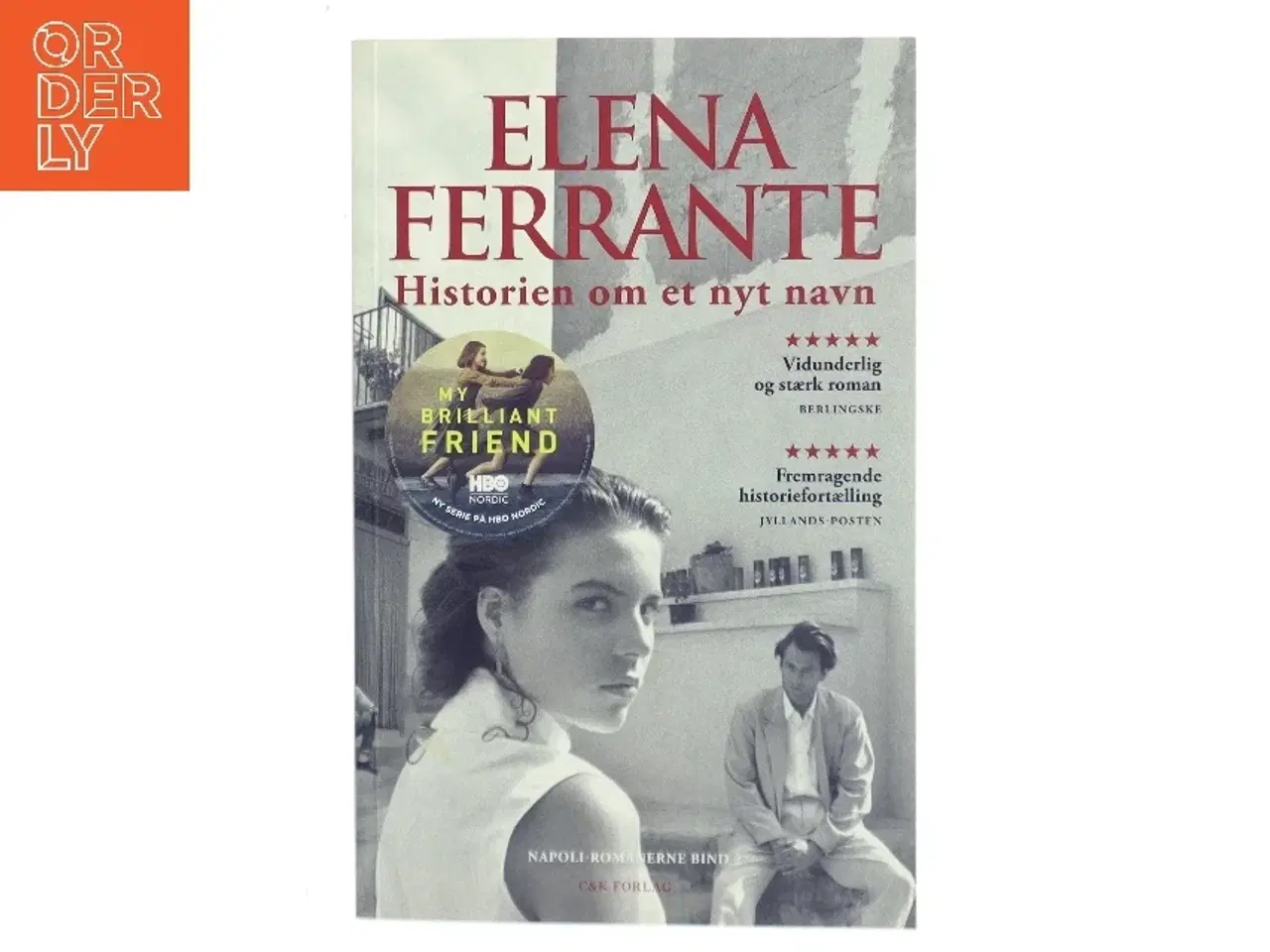 Billede 1 - Historien om et nyt navn : ungdom af Elena Ferrante (Bog)