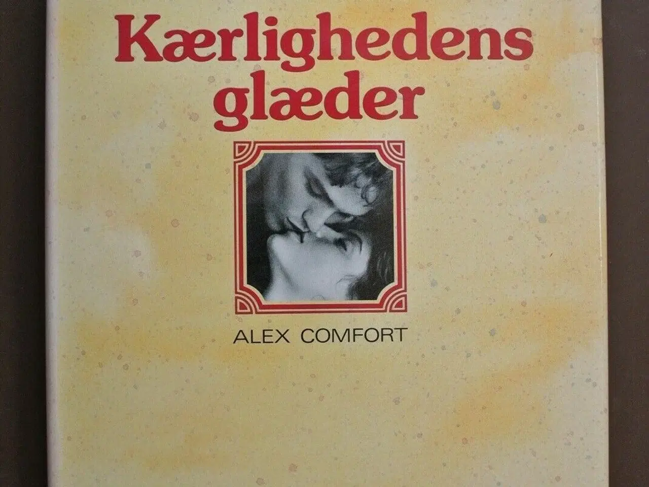 Billede 1 - den ny kærlighedens glæder, af alex comfort, emne: