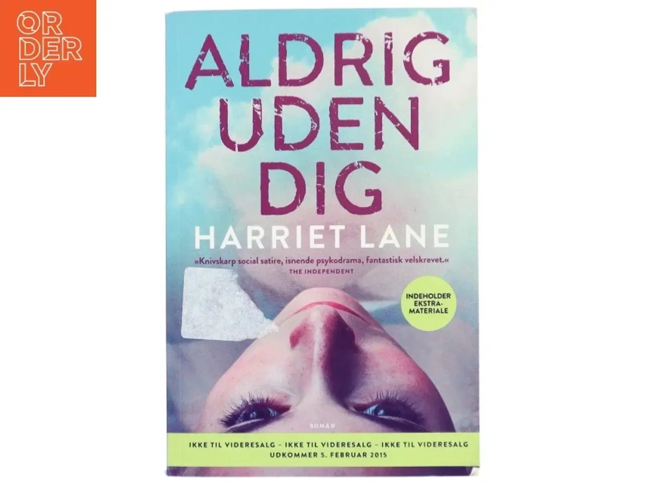 Billede 1 - Aldrig uden dig af Harriet Lane fra Gads Forlag