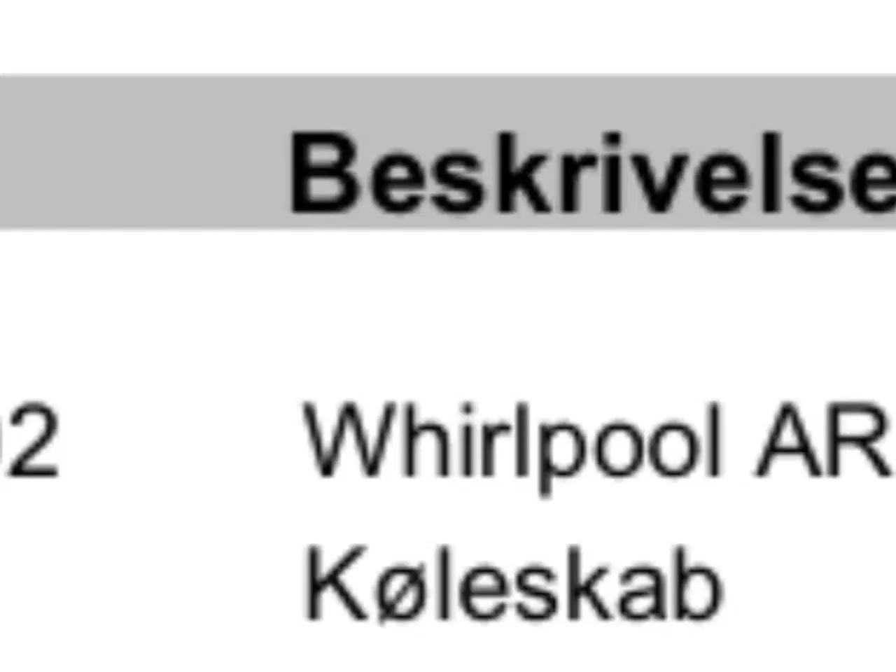 Billede 1 - Køleskab til montering af front