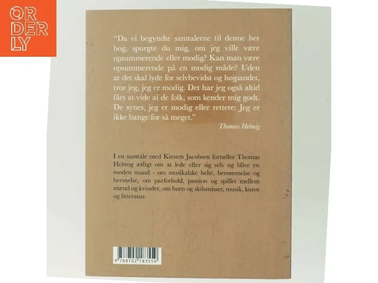 Billede 3 - Helmig og kærligheden : nogle døre må man lukke for at verden kan blive større af Kirsten Jacobsen (f. 1942) (Bog)