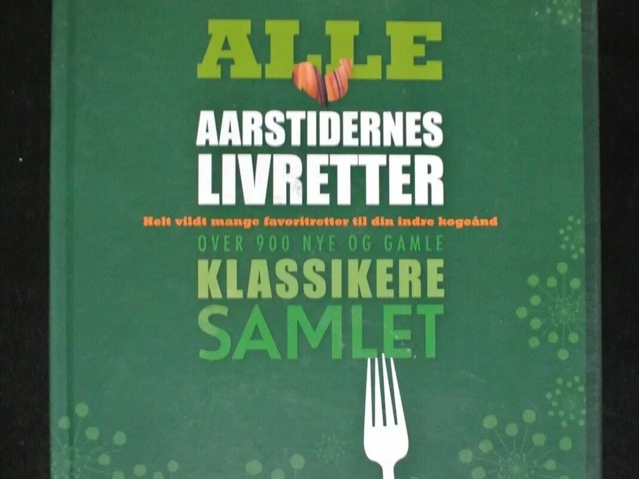 Billede 1 - alle aarstidernes livretter, af søren ejlersen mfl