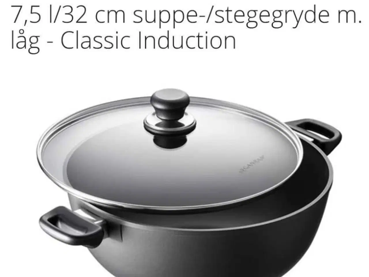 Billede 4 - Scanpan Gryde 7,5 kg. 