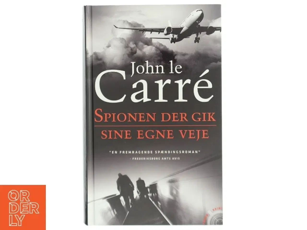 Billede 1 - Spionen der gik sine egne veje af John Le Carré (Bog)