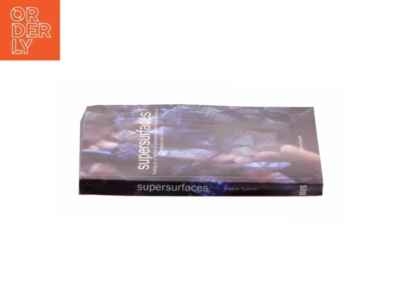 Billede 3 - Supersurfaces af Vysivoti, Sophia (Bog)