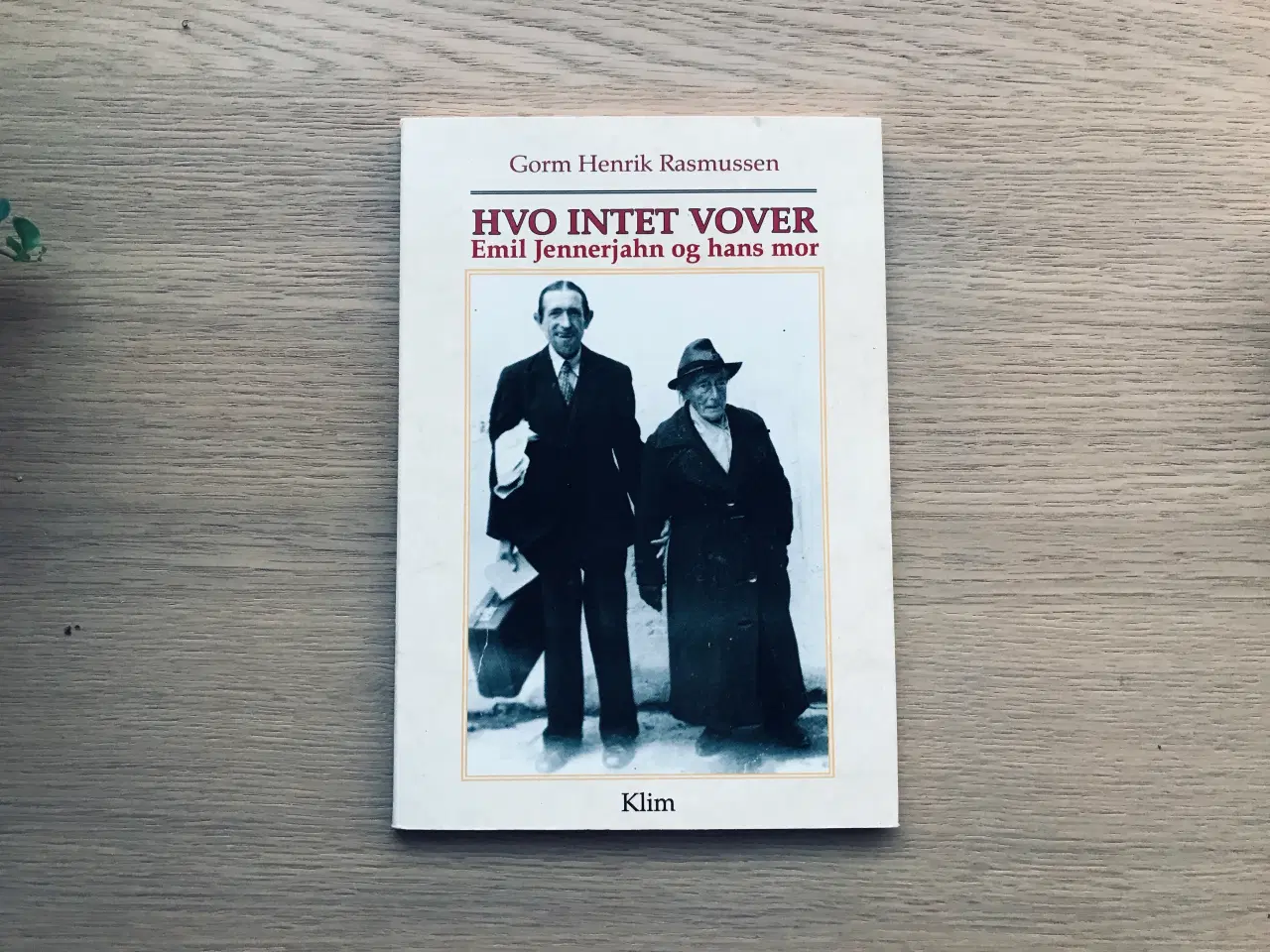 Billede 1 - Hvo Intet Vover - Emil Jennerjahn og hans mor