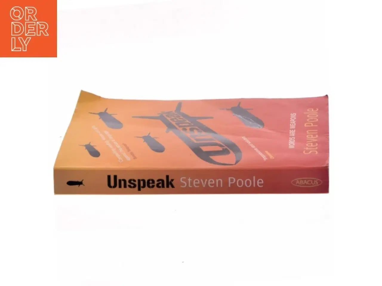 Billede 2 - Unspeak af Steven Poole (Bog)