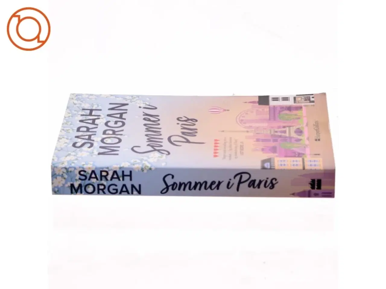 Billede 2 - Sommer i Paris af Sarah Morgan (f. 1948) (Bog)