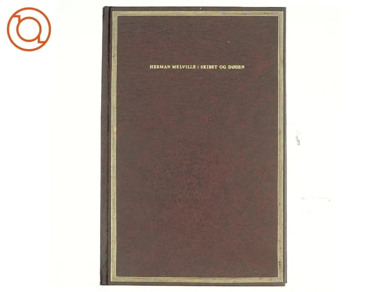 Billede 1 - Skibet og døden, Herman Melville