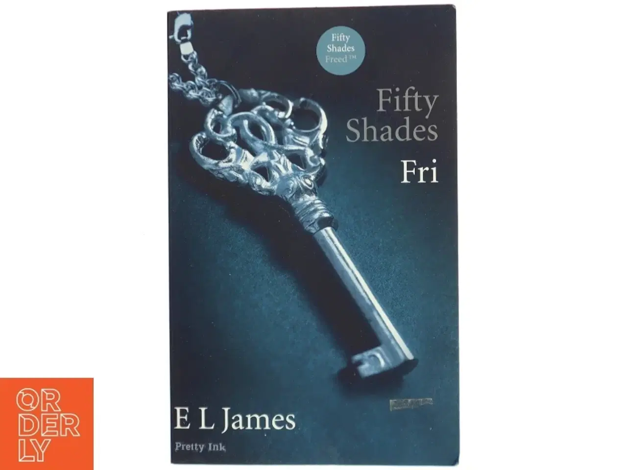 Billede 1 - Fifty shades. Bind 3, Fri af E. L. James (Bog)