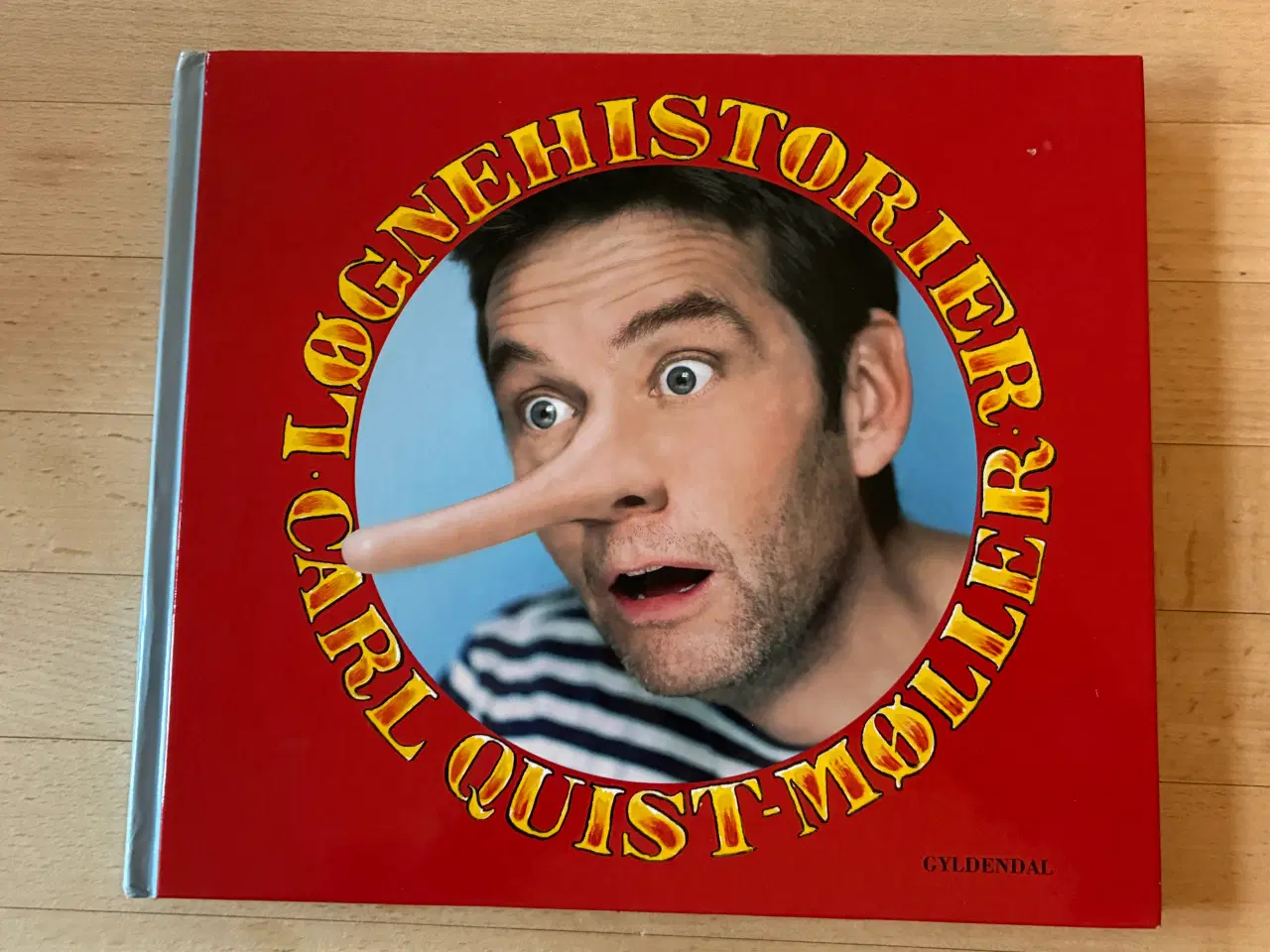 Billede 1 - Løgnehistorier, Carl Quist-Møller