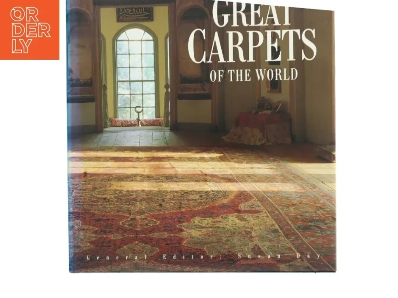 Billede 1 - Great carpets of the world af Susan Day (Bog)