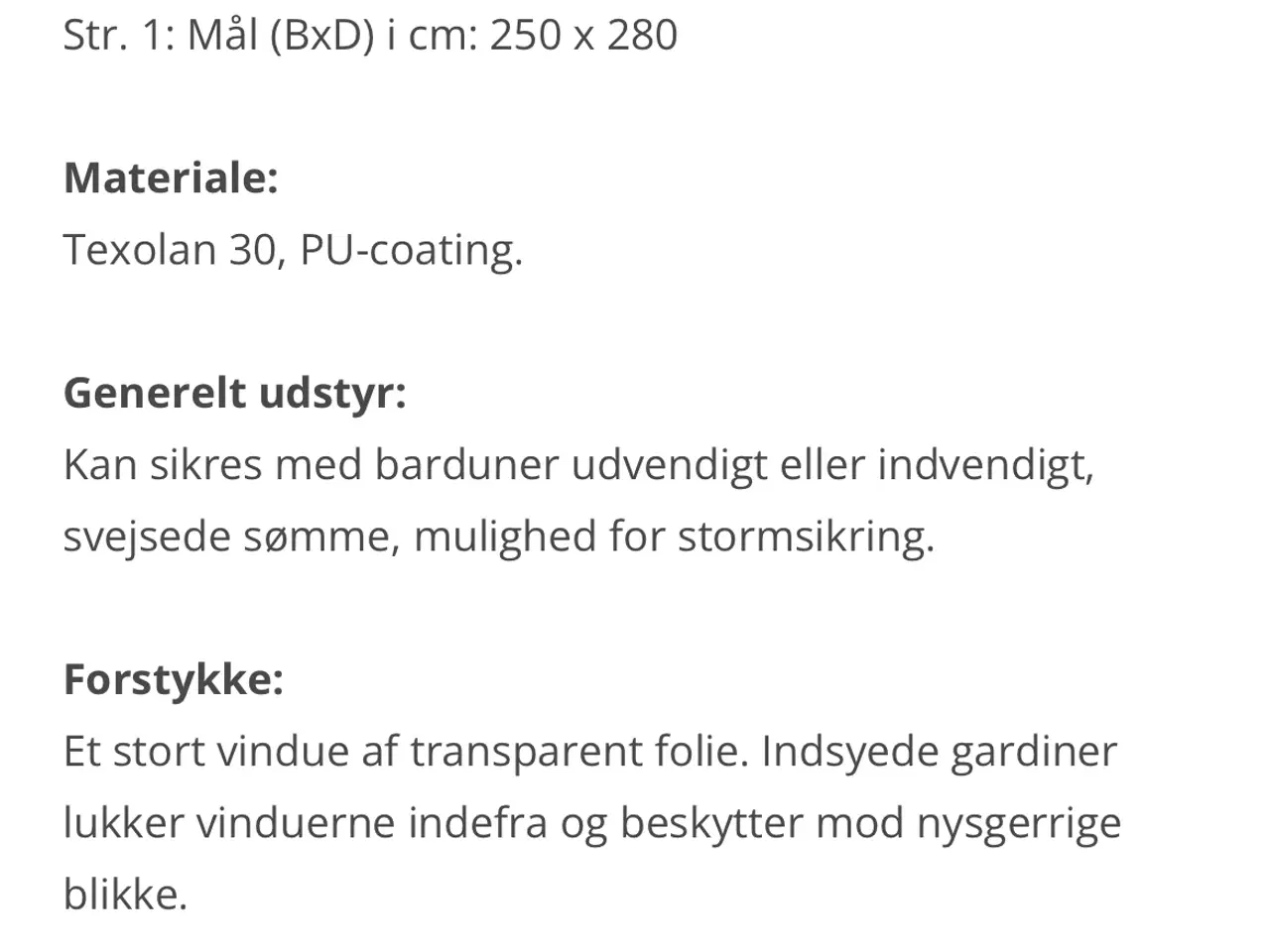 Billede 3 - Dwt Fortuna fortelt 250 x280  dejligt weekend telt