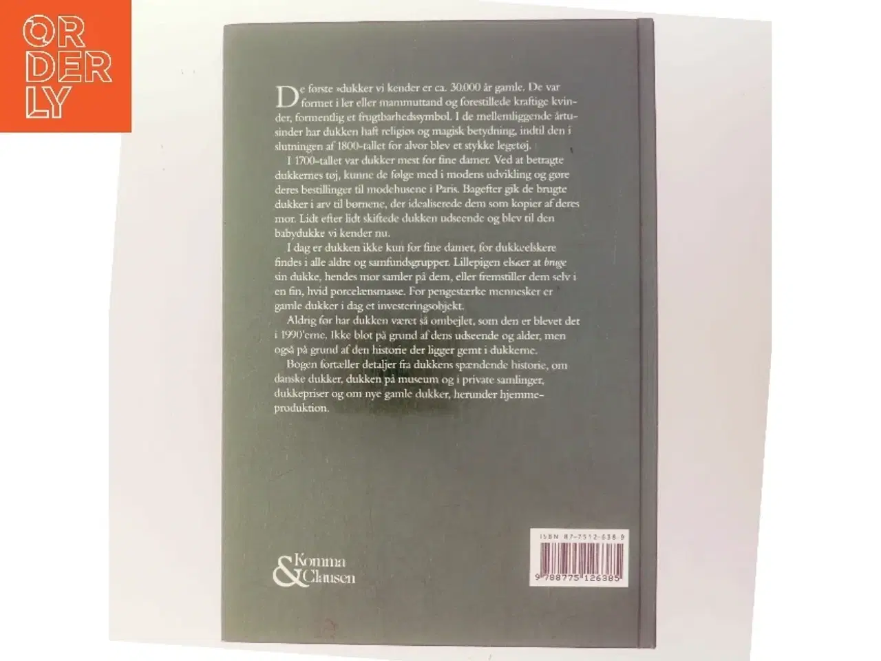 Billede 3 - Dukkernes verden : historie, overtro, legetøj af Birthe Lauritsen (f. 1942) (Bog)