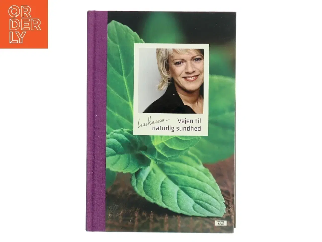Billede 1 - Vejen til naturlig sundhed af Lene Hansson (Bog)