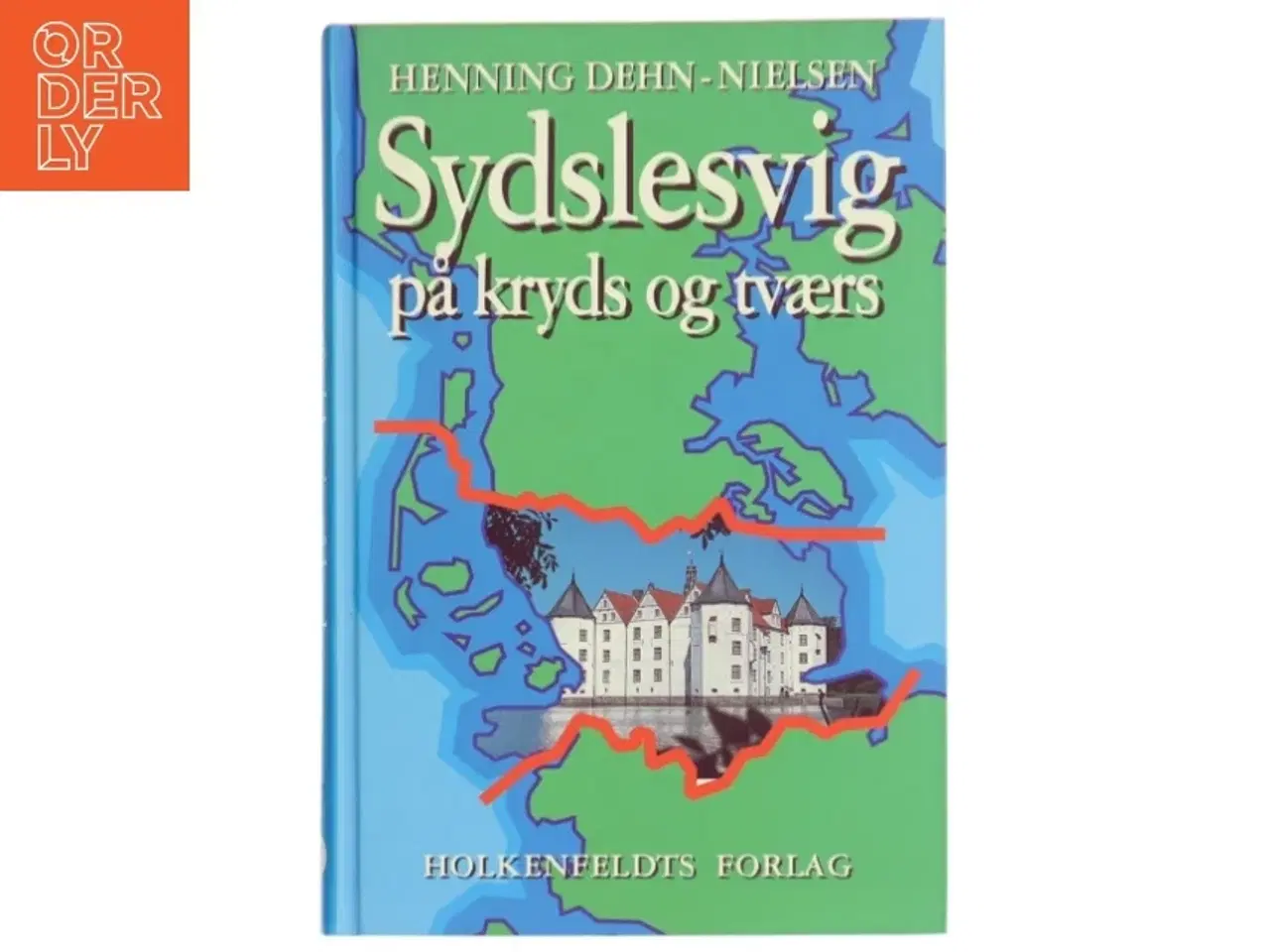 Billede 1 - Sydslesvig på kryds og tværs fra Holkenfeldts Forlag