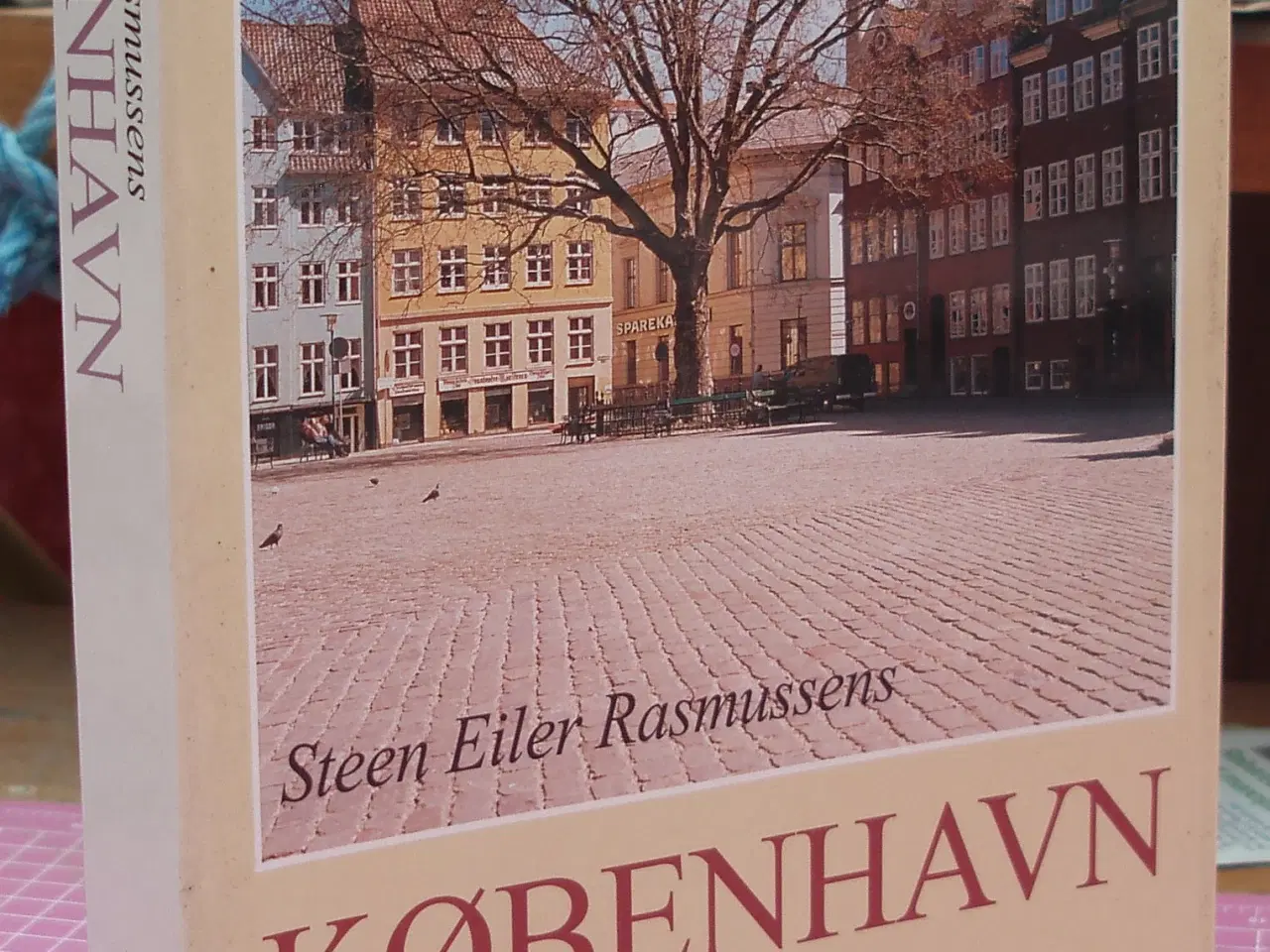Billede 1 - København af Steen Eiler Rasmussen