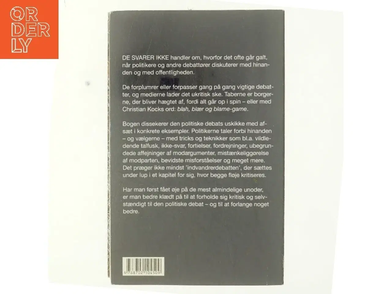 Billede 3 - De svarer ikke : fordummende uskikke i den politiske debat af Christian Kock (Bog)