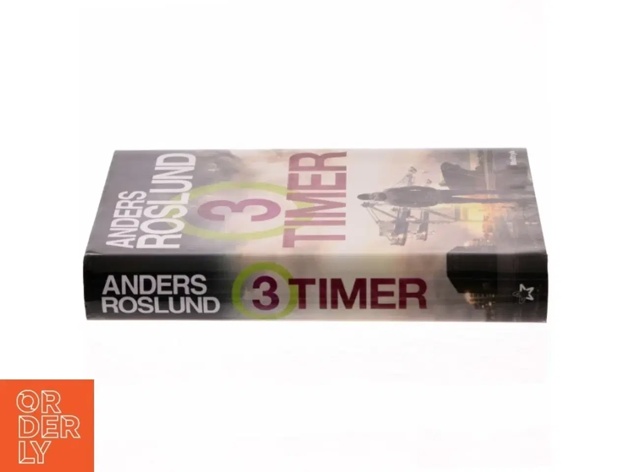 Billede 2 - Tre timer af Anders Roslund (Bog)