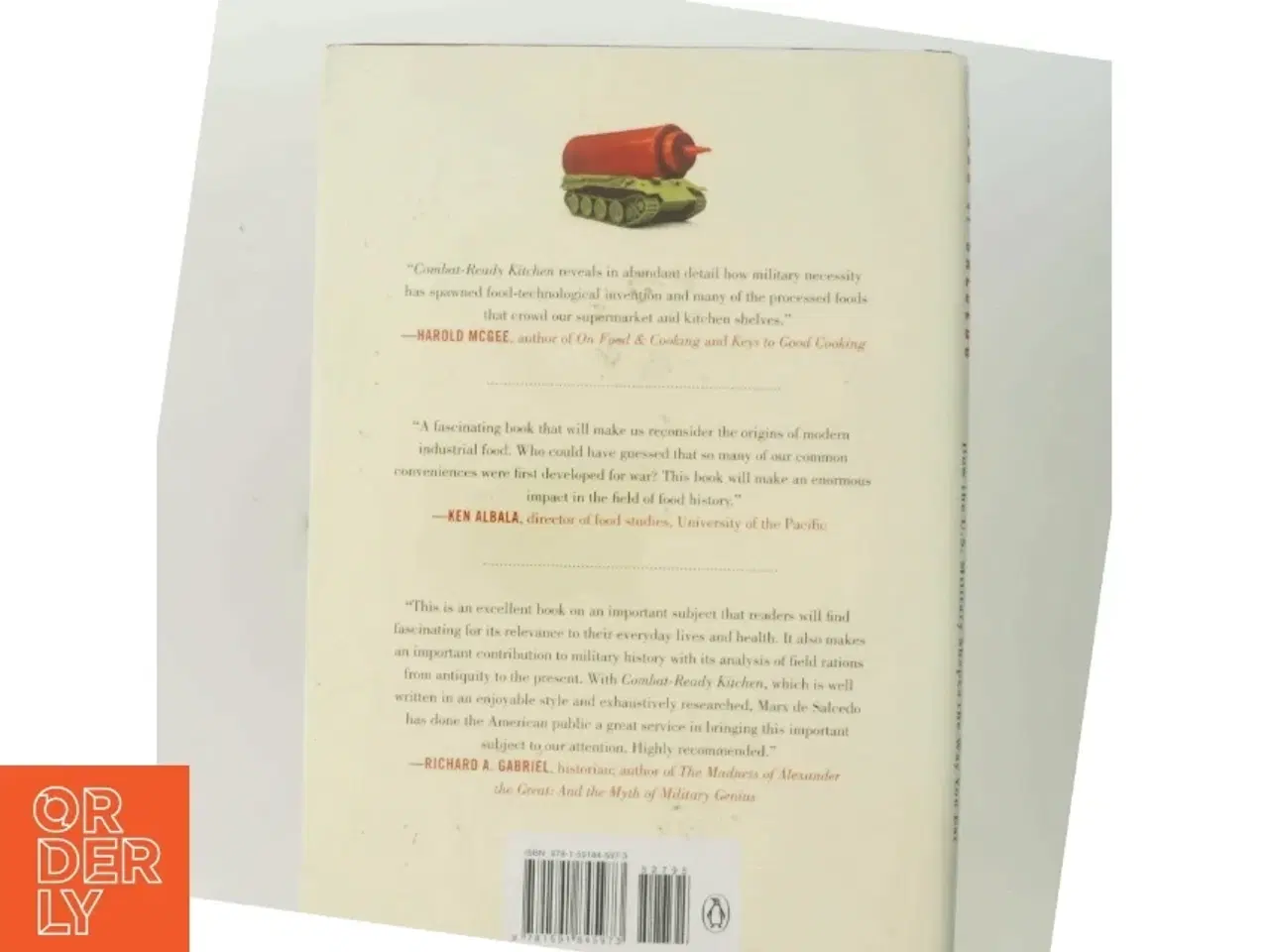 Billede 3 - Combat-Ready Kitchen, How the U.S  Military shapes the Way you eat af Anastacia Marx de Salcedo (Bog)